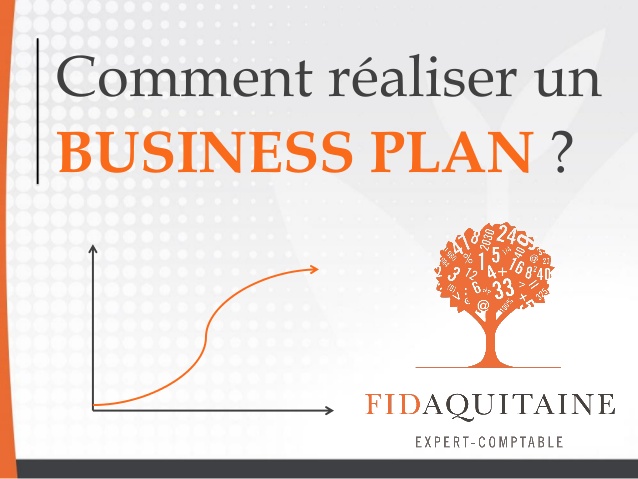 Comment réaliser un business plan ?