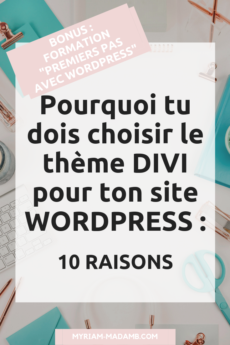 Pourquoi utiliser le thème Divi sur WordPress ?