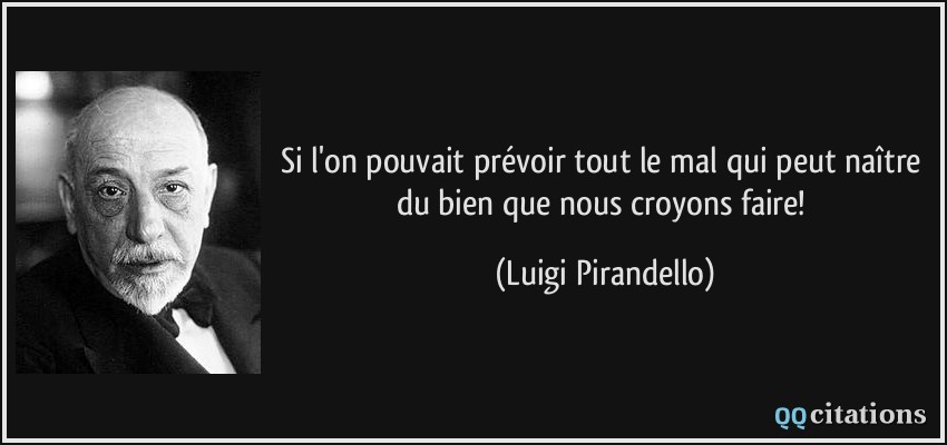 Si l’on pouvait tout prévoir